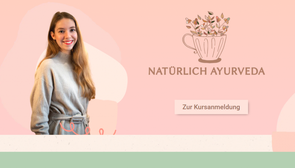 Natürlich Ayurveda Online Kurs Erfahrungen