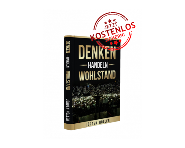 Denken, Handeln, Wohlstand Erfahrungen