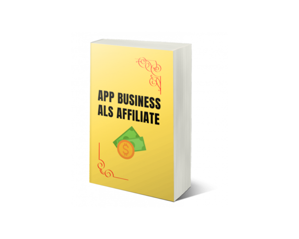 APP Business als Affiliate Erfahrungen