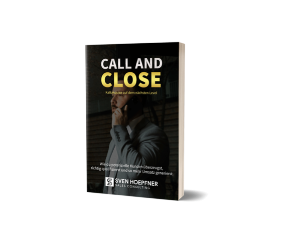 Call and Close - Kaltakquise Buch Erfahrungen