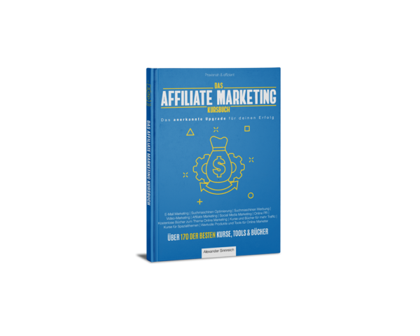 Das Affiliate Marketing Kursbuch