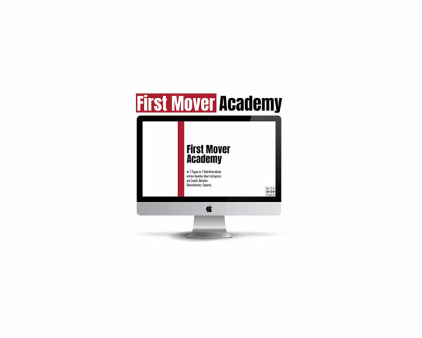 First Mover Academy Erfahrungen