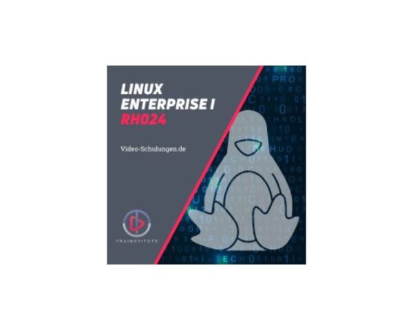 Linux Enterprise I RH024 Videoschulung Erfahrungen
