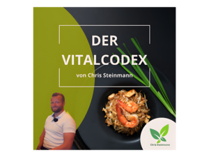 Der Vitalcodex von Chris Steinmann